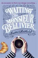 En attendant Monsieur Bellivier - Waiting for Monsieur Bellivier