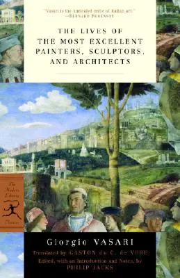 Vies des plus grands peintres, sculpteurs et architectes - Lives of the Most Eminent Painters, Sculptors and Architects