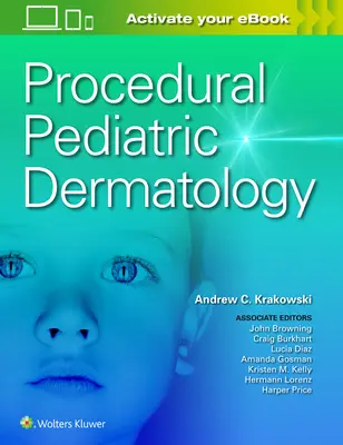 Dermatologie pédiatrique procédurale - Procedural Pediatric Dermatology