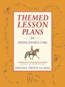 Plans de cours à thème pour les moniteurs d'équitation - Themed Lesson Plans for Riding Instructors