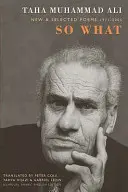 So What - New and Selected Poems 1971-2005 (en anglais) - So What - New and Selected Poems 1971-2005
