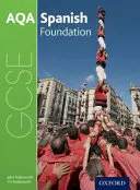 AQA GCSE Espagnol : Foundation Student Book - AQA GCSE Spanish: Foundation Student Book