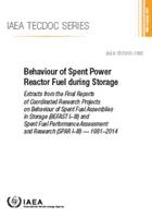 Comportement du combustible usé des centrales nucléaires pendant le stockage - Behaviour of Spent Power Reactor Fuel During Storage