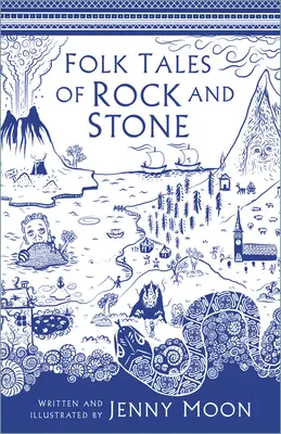 Contes populaires de la pierre et du roc - Folk Tales of Rock and Stone