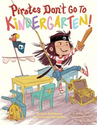 Les pirates ne vont pas à la maternelle ! - Pirates Don't Go to Kindergarten!