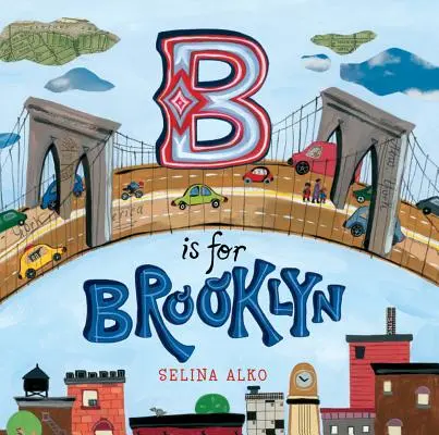 B comme Brooklyn - B Is for Brooklyn