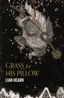 De l'herbe pour son oreiller - Grass for His Pillow