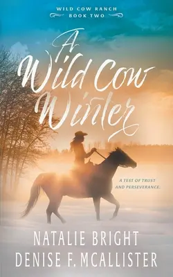 L'hiver de la vache sauvage - Wild Cow Winter