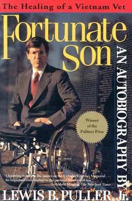 Fortunate Son : La guérison d'un vétéran du Vietnam - Fortunate Son: The Healing of a Vietnam Vet