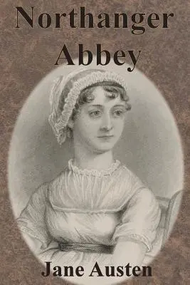 L'abbaye de Northanger - Northanger Abbey
