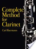Méthode complète pour clarinette - Complete Method for Clarinet