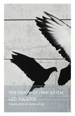 La mort d'Ivan Ilitch - The Death of Ivan Ilyich