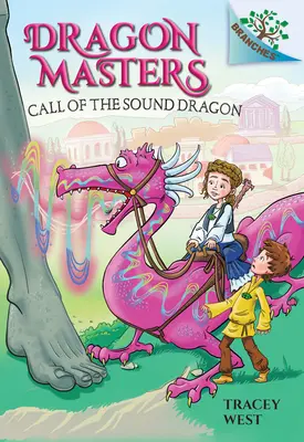 L'appel du dragon sonore : Le livre des branches (Les maîtres du dragon n°16) (Édition de bibliothèque), 16 - Call of the Sound Dragon: A Branches Book (Dragon Masters #16) (Library Edition), 16