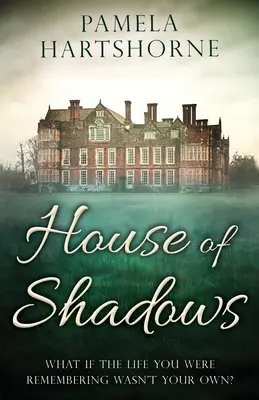 La maison des ombres - House of Shadows