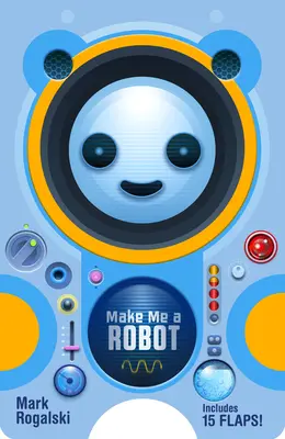 Fais de moi un robot - Make Me a Robot
