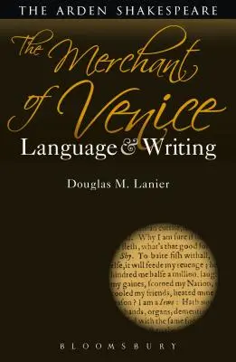 Le Marchand de Venise : Langue et écriture - The Merchant of Venice: Language and Writing