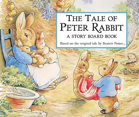 L'histoire de Pierre Lapin Livre de bord - The Tale of Peter Rabbit Story Board Book