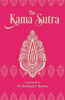 Le Kama Sutra : Édition de luxe sous étui - The Kama Sutra: Deluxe Slip-Case Edition