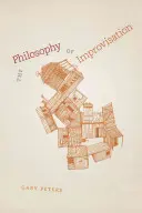 La philosophie de l'improvisation - The Philosophy of Improvisation