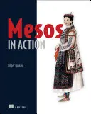 Mesos en action - Mesos in Action