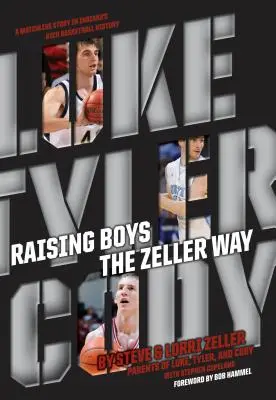 Élever des garçons à la manière de Zeller - Raising Boys the Zeller Way