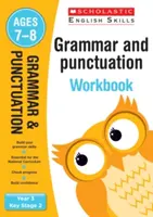 Grammaire et Ponctuation Année 3 Cahier d'exercices - Grammar and Punctuation Year 3 Workbook