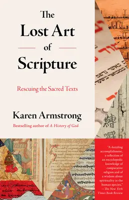 L'art perdu de l'écriture : Sauver les textes sacrés - The Lost Art of Scripture: Rescuing the Sacred Texts