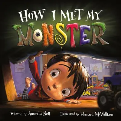 Comment j'ai rencontré mon monstre - How I Met My Monster