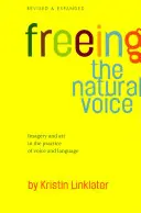 Libérer la voix naturelle - Freeing the Natural Voice