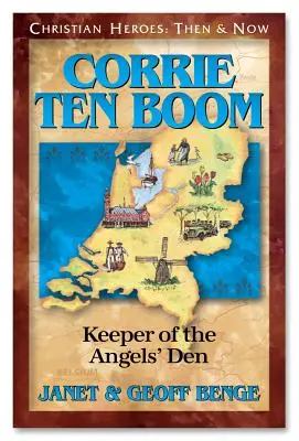 Corrie Ten Boom : Gardienne du repaire des anges - Corrie Ten Boom: Keeper of the Angels Den