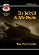 Nouveau guide de texte d'anglais GCSE - Dr Jekyll et Mr Hyde comprend l'édition en ligne et des quiz. - New GCSE English Text Guide - Dr Jekyll and Mr Hyde includes Online Edition & Quizzes