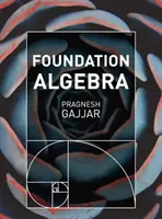 Algèbre de base - Foundation Algebra