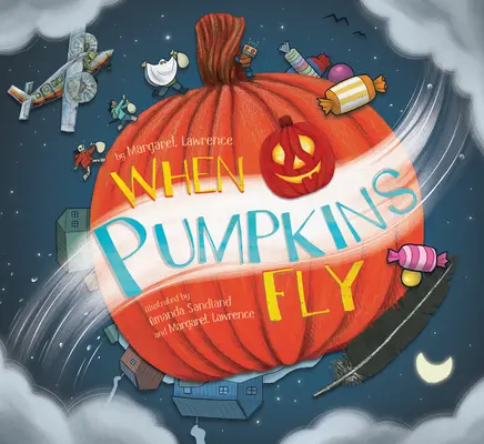 Quand les citrouilles volent - When Pumpkins Fly