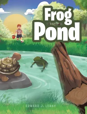 L'étang aux grenouilles - Frog Pond