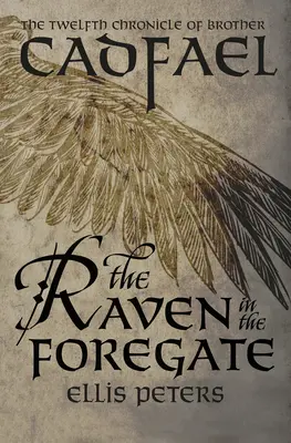 Le corbeau de la porte d'entrée - The Raven in the Foregate