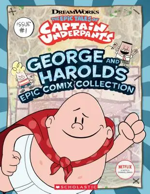 La collection Epic Comix de George et Harold, Vol. 1 - George and Harold's Epic Comix Collection, Vol. 1