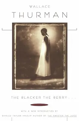 Plus noire la baie... - Blacker the Berry...