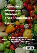 Stockage des fruits et légumes en atmosphère contrôlée - Controlled Atmosphere Storage of Fruit and Vegetables