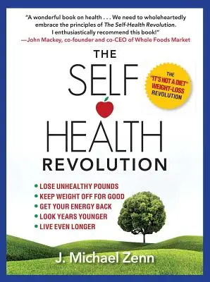 La révolution de l'autosanté - Self-Health Revolution