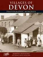 Villages du Devon - Souvenirs photographiques - Villages of Devon - Photographic Memories