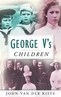 Les enfants de George V - George V's Children