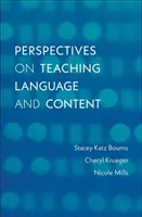 Perspectives sur l'enseignement de la langue et du contenu - Perspectives on Teaching Language and Content