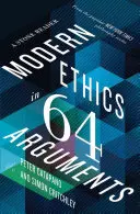 L'éthique moderne en 77 arguments : Un lecteur de pierre - Modern Ethics in 77 Arguments: A Stone Reader