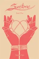 Sunstone, deuxième tome - Sunstone Book Two