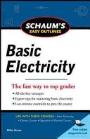 Schaum's Easy Outlines Basic Electricity (en anglais) - Schaum's Easy Outlines Basic Electricity