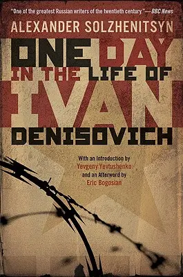 Une journée dans la vie d'Ivan Denissovitch - One Day in the Life of Ivan Denisovich