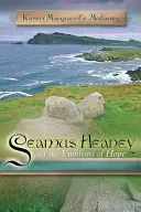 Seamus Heaney et les emblèmes de l'espoir - Seamus Heaney and the Emblems of Hope