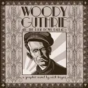 Woody Guthrie - Et les ballades du Dust Bowl - Woody Guthrie - And the Dust Bowl Ballads