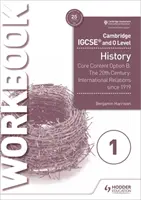 Cambridge Igcse and O Level History Workbook (en anglais) - Cambridge Igcse and O Level History Workbook