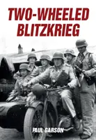 Blitzkrieg à deux roues - Two-Wheeled Blitzkrieg